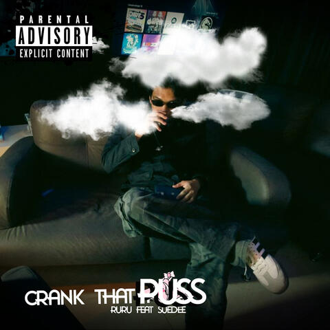 Crank That Puss