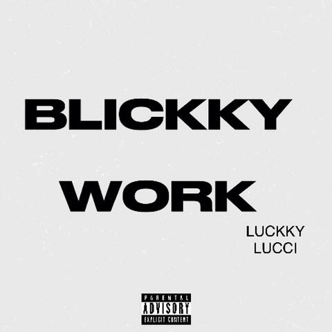 Blickky Work
