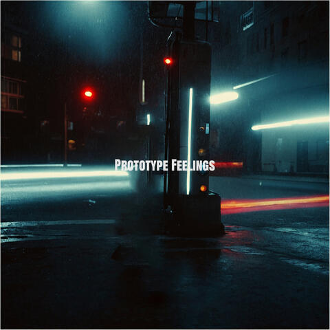 Prototype Feelings