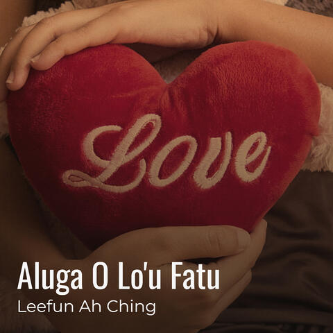 Aluga O Lo'u Fatu