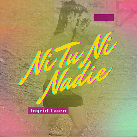 Ni Tu Ni Nadie