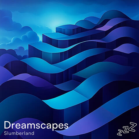 Dreamscapes