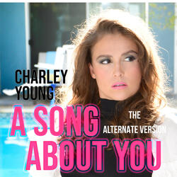 A Song About You (The Alternate Version)