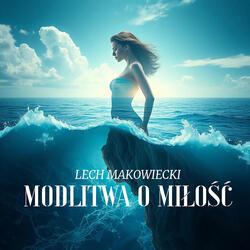 Modlitwa O Miłość