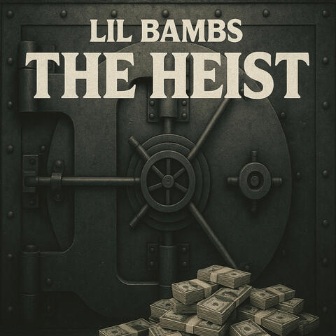 The Heist