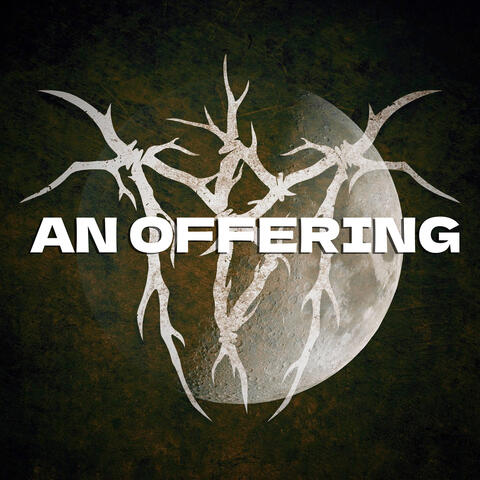An Offering