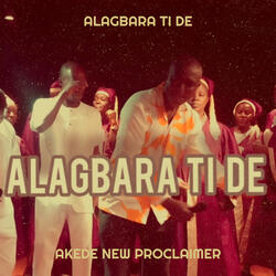 Alagbara Ti De