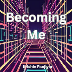 Becoming Me