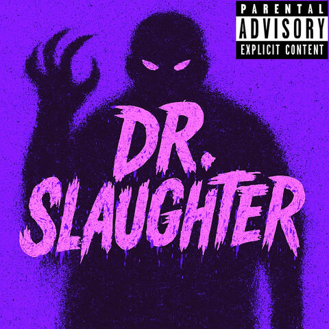 Dr. Slaughter