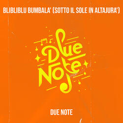 Blibliblu bumbala' (Sotto il sole in altajura')