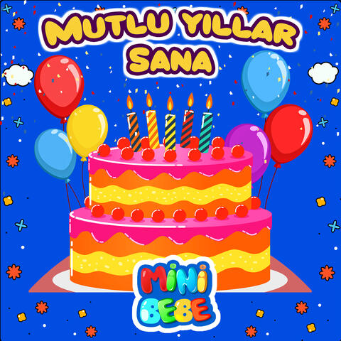 Mutlu Yıllar Sana
