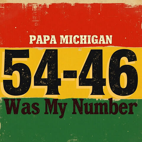 54-46 Was My Number