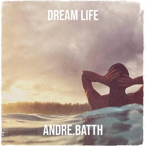 Dream Life