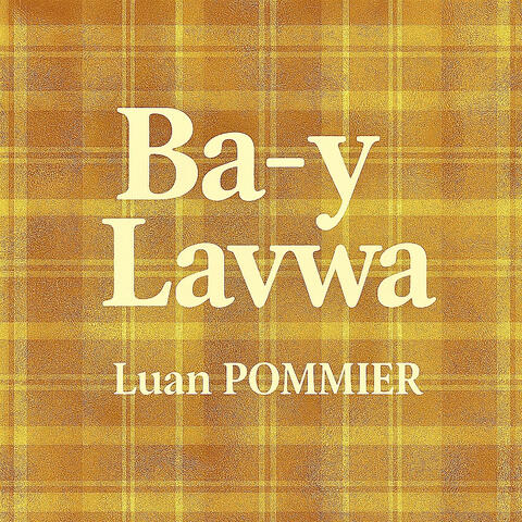 Ba-Y Lavwa