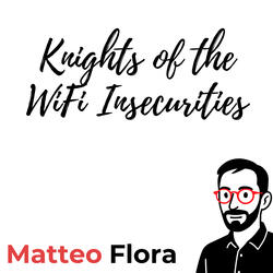 Knights of the WiFi Insecurities (Theme Song)