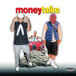 Money Talks