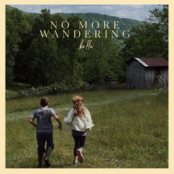 No More Wandering