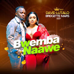 Bwemba Naawe