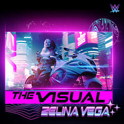 WWE: The Visual (Zelina Vega)