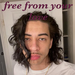 Free from Your Love