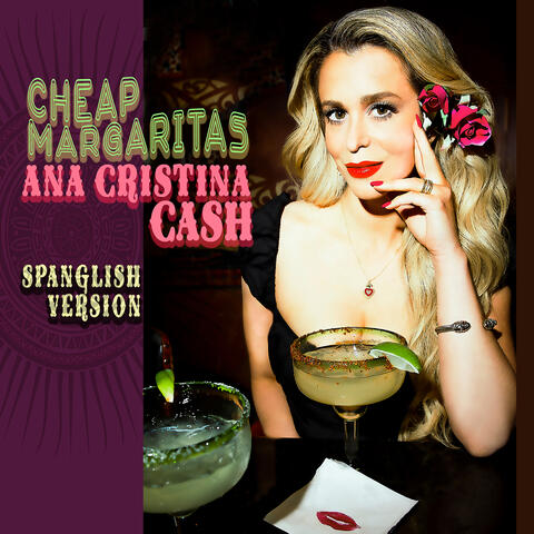 Cheap Margaritas (Spanglish Version)