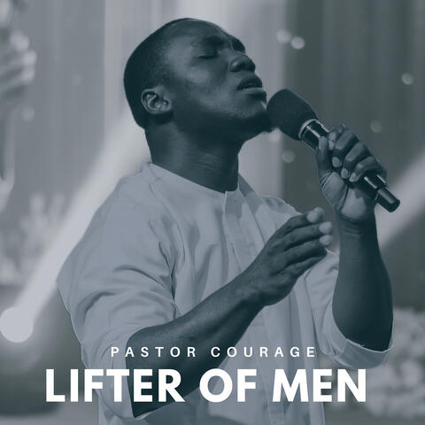 Lifter of Men