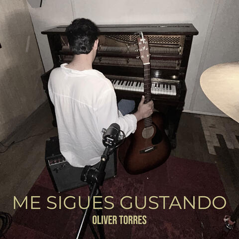 Me Sigues Gustando