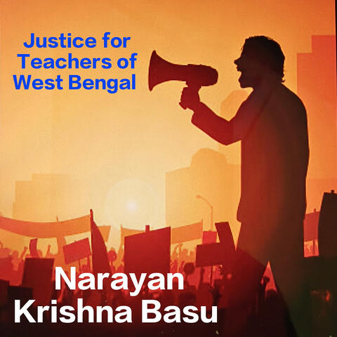 Justice for Teachers of West Bengal