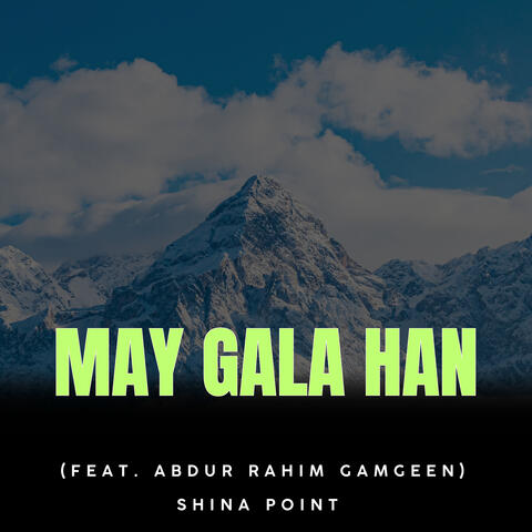May Gala Han