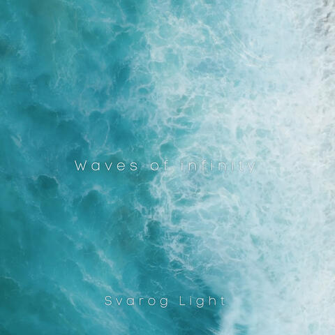 Waves of Infinity