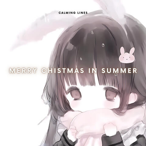 Merry Chistmas in Summer