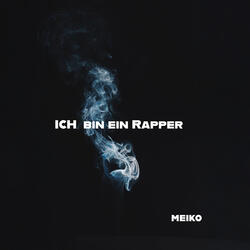 Ich Bin Ein Rapper