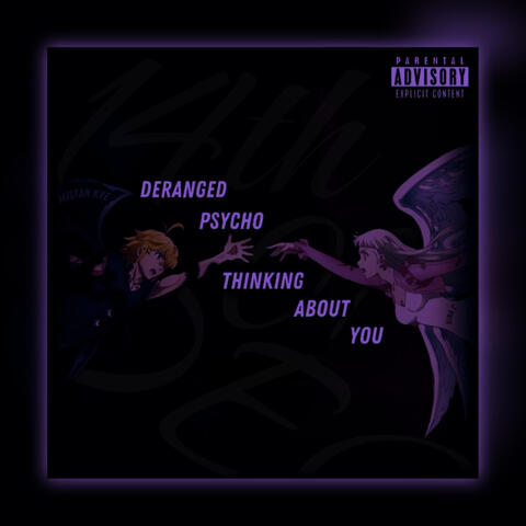 Deranged Psycho Thinking About You (Season 2 Vaulted Track) [Re-Recorded 2025]