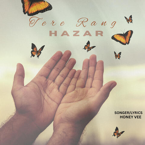 Tere Rang Hazar