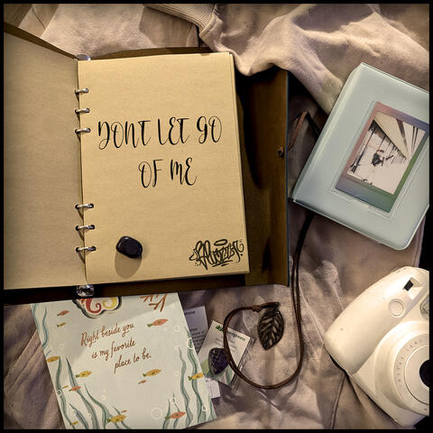 Don't Let Go of Me