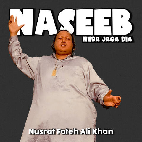 Naseeb Mera Jaga Dia