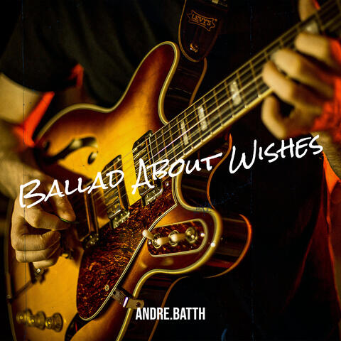 Ballad About Wishes