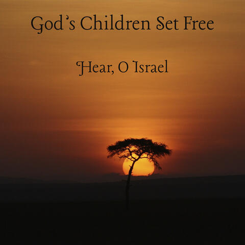 God's Children Set Free