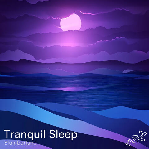 Tranquil Sleep