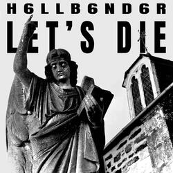 Let's Die