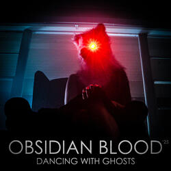 Obsidian Blood (2025 Remaster)