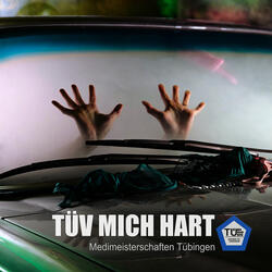 Tüv Mich Hart