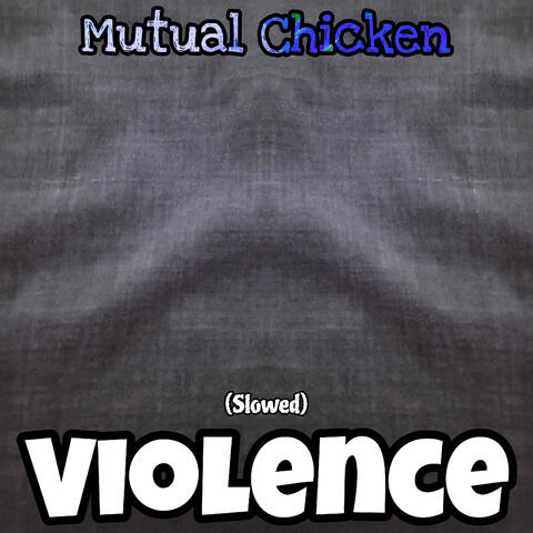 Violence (Slowed)