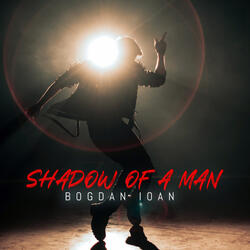 Shadow of a Man