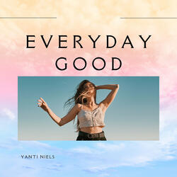 Everyday Good