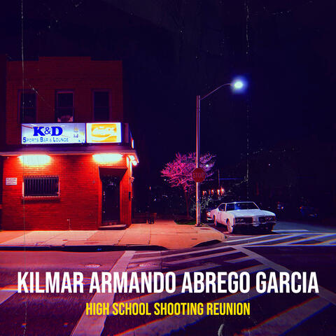 Kilmar Armando Abrego Garcia