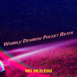 Wobbly Dembow Pocket Beats