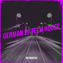 German DJ Tech House