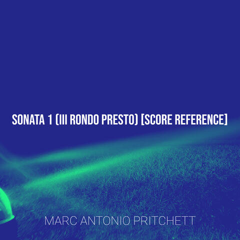 Sonata 1 (III Rondo Presto) [Score Reference]