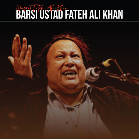 Barsi Ustad Fateh Ali Khan
